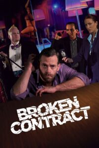 Broken Contract 2018 one on netflix