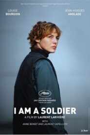 I Am a Soldier 2015 one on netflix