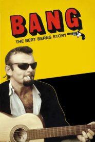 Bang! The Bert Berns Story 2016 one on netflix