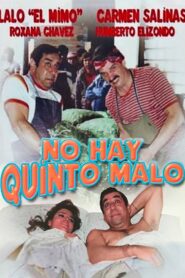 No hay quinto malo 1990 one on netflix