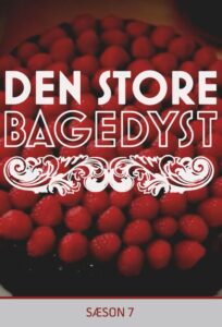 Den store bagedyst: Temporada 7 {year} one on netflix