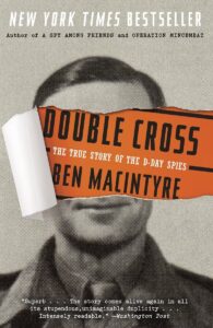Double Cross: The True Story of the D-day Spies 2012 one on netflix