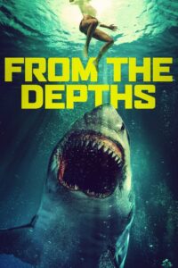 From the Depths 2020 one on netflix