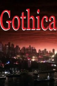 Gothica 2013 one on netflix