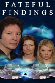 Fateful Findings 2013 one on netflix