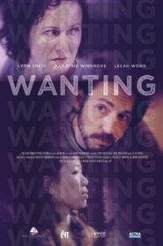 Wanting 2015 one on netflix