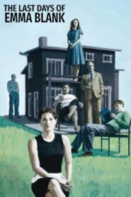 The Last Days of Emma Blank 2009 one on netflix