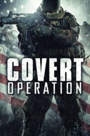 Covert Operation 2014 one on netflix