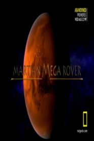 Martian Mega Rover 2012 one on netflix