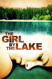 The Girl by the Lake 2007 one on netflix