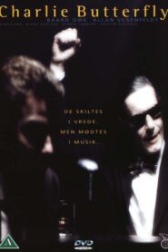 Charlie Butterfly 2002 one on netflix