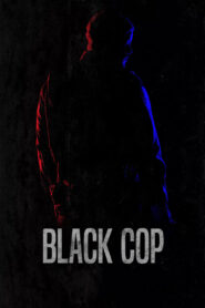 Black Cop 2017 one on netflix