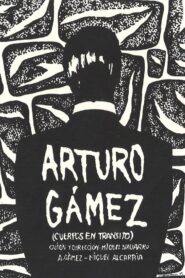 Arturo Gámez (Bodies in Transit) 1993 one on netflix