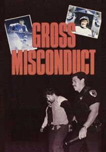 Gross Misconduct: The Life of Brian Spencer 1993 one on netflix