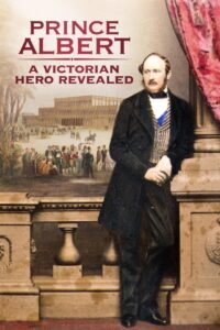Prince Albert: A Victorian Hero Revealed 2019 one on netflix