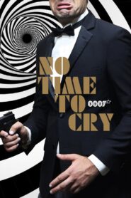 No Time to Cry 2021 one on netflix