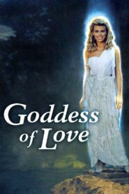 Goddess of Love 1988 one on netflix