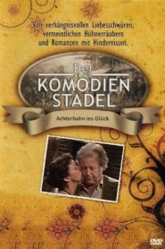 Der Komödienstadel – Achterbahn ins Glück 2002 one on netflix
