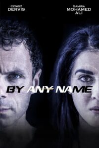 By Any Name 2017 one on netflix