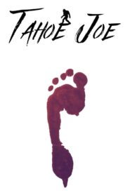 Tahoe Joe 2022 one on netflix