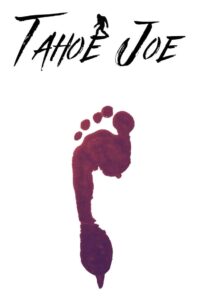 Tahoe Joe 2022 one on netflix