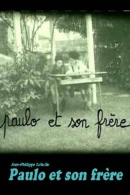 Paulo and His Brother 1997 one on netflix