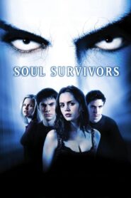 Soul Survivors 2001 one on netflix