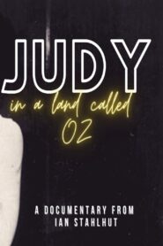 Judy in a Land Called Oz 1992 one on netflix