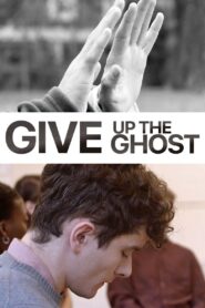 Give Up the Ghost 2020 one on netflix