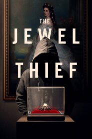 The Jewel Thief 2023 one on netflix