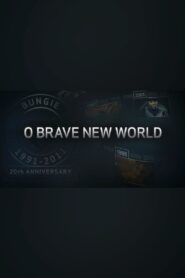 O Brave New World 2011 one on netflix