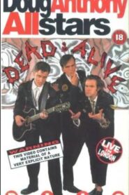 DAAS – Doug Anthony All Stars, Dead and Alive 1993 one on netflix