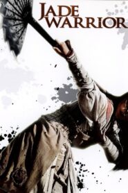 Jade Warrior 2006 one on netflix
