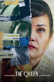 Nelma Kodama: The Queen of Dirty Money 2024 one on netflix