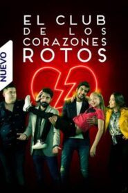 El Club de los Corazones Rotos 2020 one on netflix