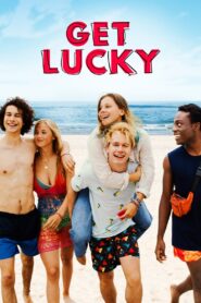 Get Lucky 2019 one on netflix