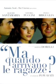 Ma quando arrivano le ragazze? 2005 one on netflix