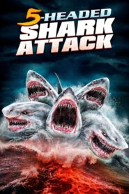 5-Headed Shark Attack 2017 one on netflix