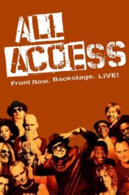 All Access: Front Row. Backstage. Live! 2001 one on netflix