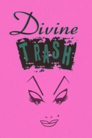 Divine Trash 2000 one on netflix