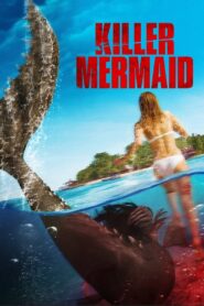 Killer Mermaid 2014 one on netflix