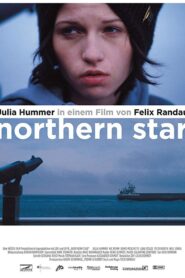 Northern Star 2003 one on netflix