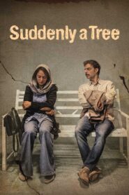 Suddenly a Tree 2019 one on netflix