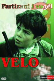 The Little Partisan Velo 1980 one on netflix