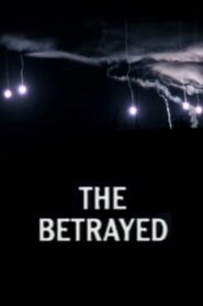 The Betrayed 1995 one on netflix