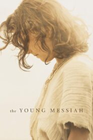 The Young Messiah 2016 one on netflix