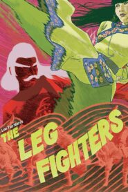 The Leg Fighters 1980 one on netflix
