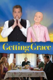 Getting Grace 2018 one on netflix