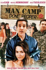Man Camp 2013 one on netflix