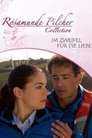 Rosamunde Pilcher: Im Zweifel für die Liebe 2010 one on netflix